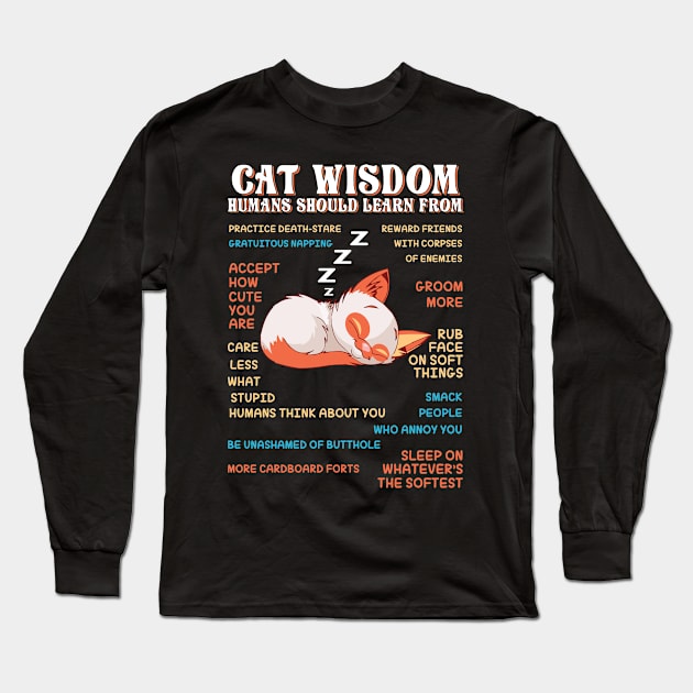 cat wisdom Long Sleeve T-Shirt by graphicganga